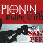 Sneak Peek Spionin wider Willen