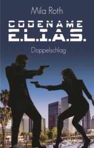 Cover Codename E.L.I.A.S. - Doppelschlag