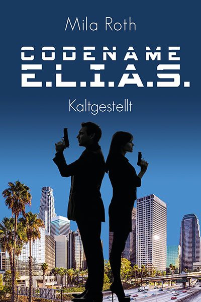 Cover Codename E.L.I.A.S. - Kaltgestellt