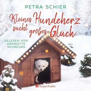 Cover Kleines Hundeherz sucht großes Glück (Hörbuch)