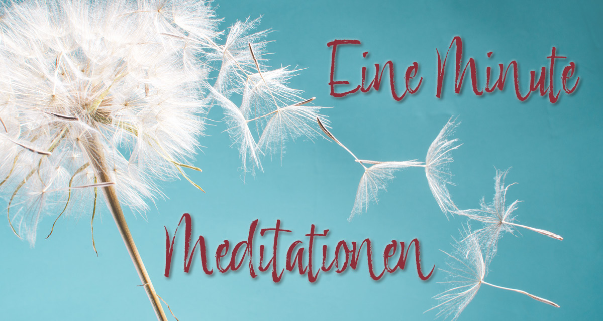 Banner Eine-Minute-Meditationen