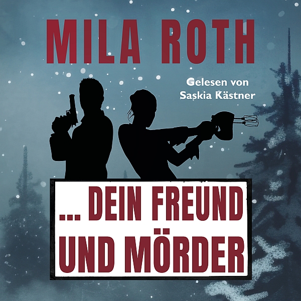 ... dein Freund und Mörder (Hörbuch) ... dein Freund und Mörder (Hörbuch)
